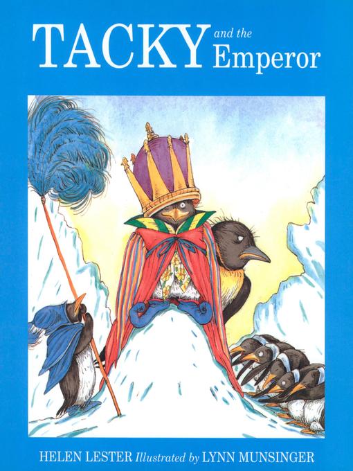 Title details for Tacky and the Emperor by Helen Lester - Wait list